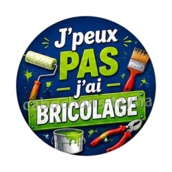 j'peux pas j'ai bricolage- peinture
