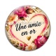 Cabochon Verre - Une amie en or- cabochon verre ou résine, miroirs, magnet