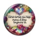 Cabochon Résine - une amie au top merci d'être toujours là