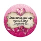 une amie au top merci d'être toujours là- cabochon verre ou résine, magnet