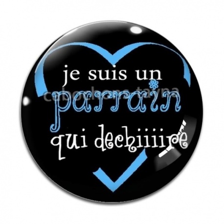 Cabochon Verre - je suis un parrain qui déchire- cabochon verre ou résine, pendentif