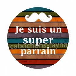 je suis un super parrain- cabochon verre ou résine, pendentif