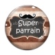 Cabochon Verre - super parrain- Cabochon verre ou résine, décapsuleur, porte clés