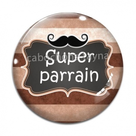 Cabochon Verre - super parrain- Cabochon verre ou résine, décapsuleur, porte clés
