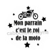 mon parrain c'est le roi de la moto