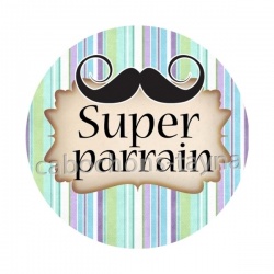 super parrain- Cabochon verre ou résine, porte clés