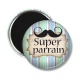 Magnet's - super parrain- Cabochon verre ou résine, porte clés