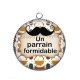 Pendentif Cabochon Argent - un parrain formidable- Cabochon verre ou résine, porte clés