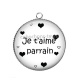 Pendentif Cabochon Argent - je t'aime parrain- cabochon verre ou résine, décapsuleur
