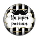 Cabochon Résine - un super parrain- 