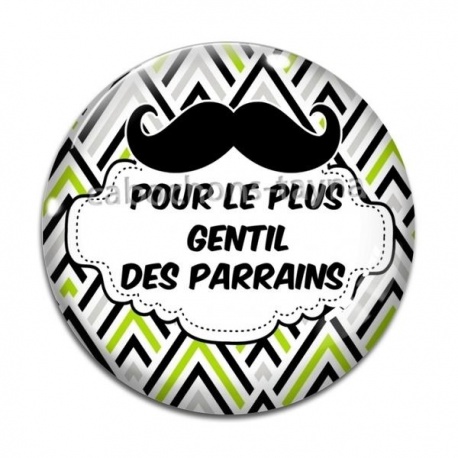 Cabochon Verre - pour le plus gentil des parrains