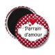 Magnet's - parrain d'amour- Cabochon verre ou résine, magnet