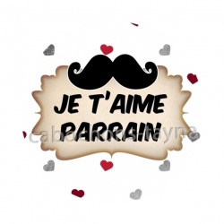 je t'aime parrain- cabochon verre ou résine, pendentif