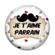 Cabochon Verre - je t'aime parrain- cabochon verre ou résine, pendentif