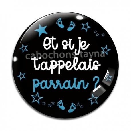 Cabochon Verre - et si je t'appelais parrain