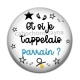 Cabochon Résine - et si je t'appelais parrain
