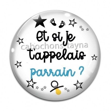 Cabochon Verre - et si je t'appelais parrain