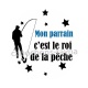 mon parrain c'est le roi de la pêche