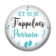 Cabochon Résine - et si je t'appelais parrain- cabochon verre ou résine, decapsuleur