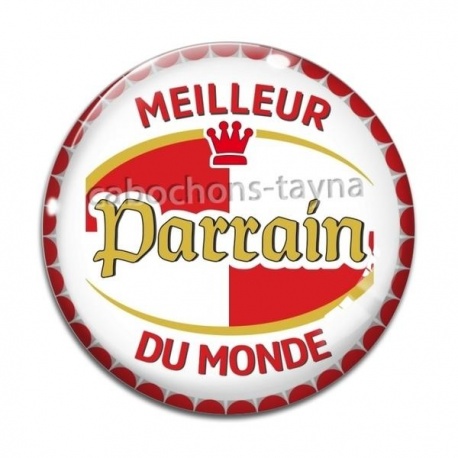 Cabochon Verre - meilleur parrain du monde- cabochon verre ou résine, décapsuleur