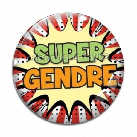 Cabochon Verre - super gendre- - cabochon verre ou résine