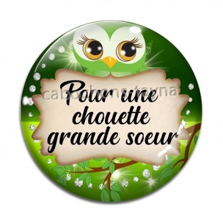 Cabochon Verre - pour une chouette grande soeur