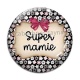 Cabochon Verre - super mamie