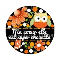 ma soeur elle est super chouette- cabochon verre ou résine- pendentif