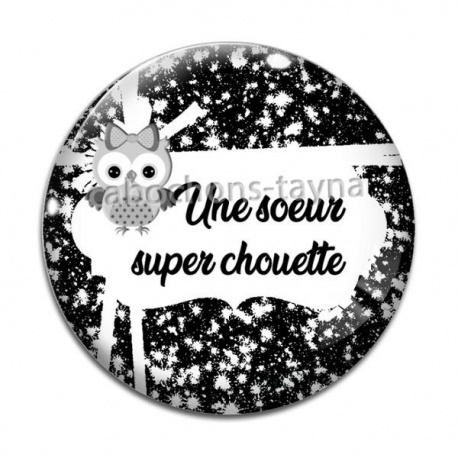 Cabochon Verre - une soeur super chouette- cabochon verre ou résine- pendentif