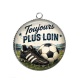 Pendentif Cabochon Argent - cabochon footballeur- Toujours plus loin- pendentif
