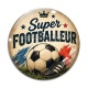 Cabochon Verre - Cabochon super footballeur- cabochon verre ou résine
