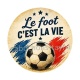 Cabochon foot- le foot c'est la vie- verre ou résine