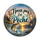 Cabochon Résine - cabochon J'peux pas j'ai pêche, plusieurs supports