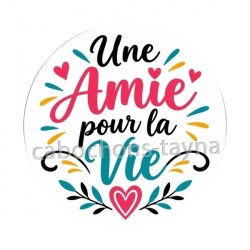 Cabochon une amie pour la vie- magnet- miroir