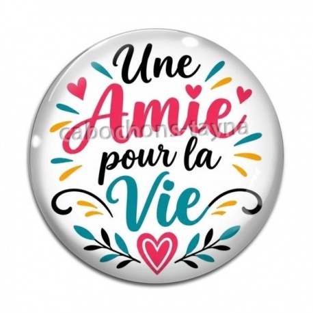 Cabochon Verre - Cabochon une amie pour la vie- magnet- miroir