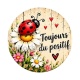 cabochon porte bonheur- Toujours positif