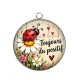 Pendentif Cabochon Argent - cabochon porte bonheur- Toujours positif