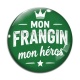 Cabochon Verre - mon frangin mon héros
