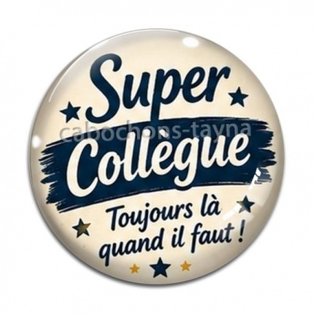 Cabochon Verre - cabochon super collègue- verre ou résine- Porte clé