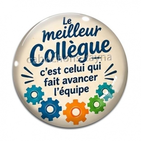 Cabochon Verre - cabochon le meilleur collègue- verre ou résine