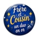 Cabochon Verre - Frère et cousin un duo en or- verre ou résine