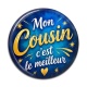Cabochon Résine - cabochon mon cousin c'est le meilleur