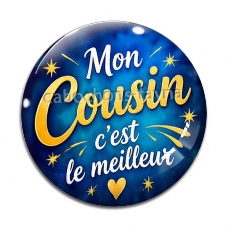 Cabochon Verre - cabochon mon cousin c'est le meilleur