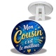Trépied - cabochon mon cousin c'est le meilleur