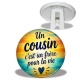 Trépied - cabochon un cousin c'est un frère pour la vie
