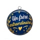Pendentif Cabochon Argent - cabochon un frère extraordinaire- décapsuleur frère