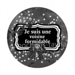 cabochon je suis une voisine formidable