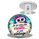 Trépied - cabochon je ne suis pas vieille je suis vintage- miroir slogan