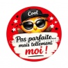 cabochon pas parfaite mais tellement moi- magnet slogan