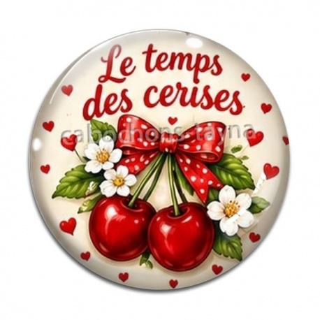 Cabochon Verre - cabochon le temps des cerises- plusieurs supports